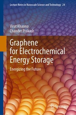 Abbildung von Khanna / Prakash | Graphene for Electrochemical Energy Storage | 1. Auflage | 2025 | beck-shop.de