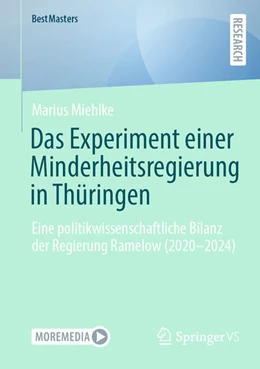 Abbildung von Miehlke | Das Experiment einer Minderheitsregierung in Thüringen | 1. Auflage | 2025 | beck-shop.de