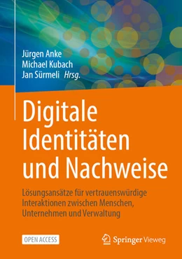 Abbildung von Anke / Kubach | Digitale Identitäten und Nachweise | 1. Auflage | 2025 | beck-shop.de