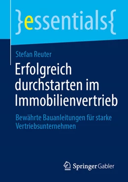 Abbildung von Reuter | Erfolgreich durchstarten im Immobilienvertrieb | 1. Auflage | 2025 | beck-shop.de