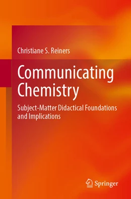 Abbildung von Reiners | Communicating Chemistry | 1. Auflage | 2026 | beck-shop.de