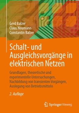 Abbildung von Balzer / Neumann | Schalt- und Ausgleichsvorgänge in elektrischen Netzen | 2. Auflage | 2025 | beck-shop.de