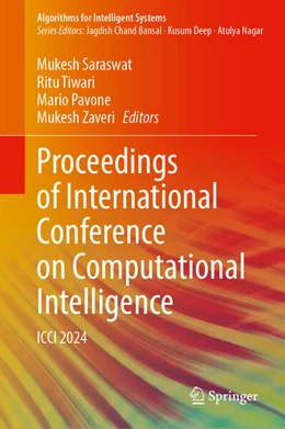 Abbildung von Saraswat / Tiwari | Proceedings of International Conference on Computational Intelligence | 1. Auflage | 2025 | beck-shop.de