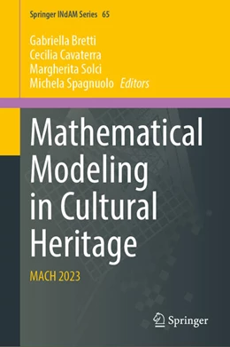 Abbildung von Bretti / Cavaterra | Mathematical Modeling in Cultural Heritage | 1. Auflage | 2025 | beck-shop.de