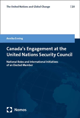 Abbildung von Enning | Canada's Engagement at the United Nations Security Council | 1. Auflage | 2025 | beck-shop.de