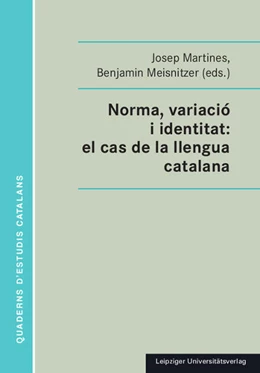 Abbildung von Martines / Meisnitzer | Norma, variació i identitat: el cas de la llengua catalana | 1. Auflage | 2025 | 2 | beck-shop.de
