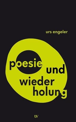 Abbildung von Engeler | poesie und wiederholung | 1. Auflage | 2022 | 2 | beck-shop.de