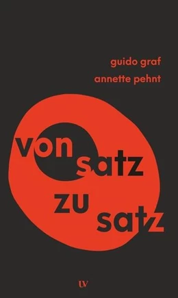 Abbildung von Graf / Pehnt | Von Satz zu Satz | 1. Auflage | 2022 | 3 | beck-shop.de