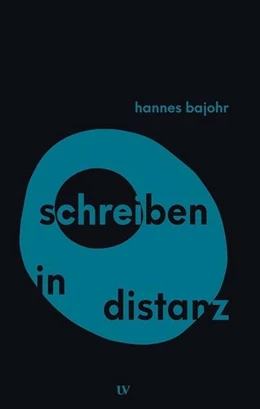Abbildung von Bajohr | schreiben in distanz | 1. Auflage | 2023 | 4 | beck-shop.de