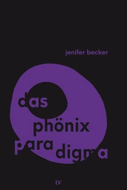 Abbildung von Becker | Das Phönix-Paradigma | 1. Auflage | 2024 | 5 | beck-shop.de