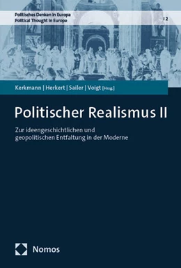 Abbildung von Kerkmann / Herkert | Politischer Realismus II | 1. Auflage | 2025 | 2 | beck-shop.de