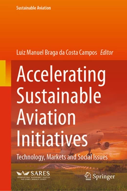 Abbildung von Braga Da Costa Campos | Accelerating Sustainable Aviation Initiatives | 1. Auflage | 2025 | beck-shop.de
