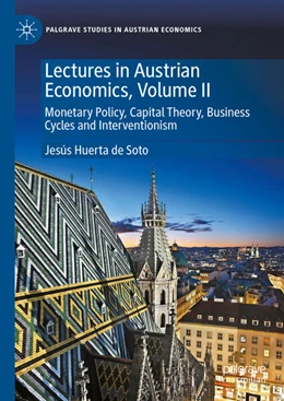 Abbildung von Huerta De Soto | Lectures in Austrian Economics, Volume II | 1. Auflage | 2025 | beck-shop.de