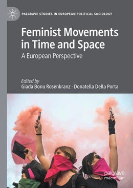 Abbildung von Bonu Rosenkranz / Della Porta | Feminist Movements in Time and Space | 1. Auflage | 2025 | beck-shop.de