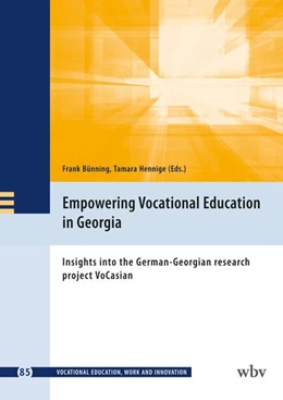 Abbildung von Bünning / Hennige | Empowering Vocational Education in Georgia | 1. Auflage | 2025 | beck-shop.de