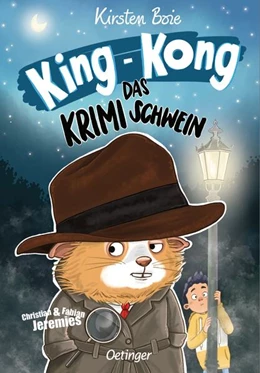 Abbildung von Boie | King-Kong, das Krimischwein | 1. Auflage | 2025 | beck-shop.de