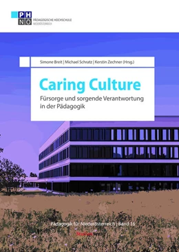 Abbildung von Zechner / Schratz | Caring Culture | 1. Auflage | 2025 | beck-shop.de