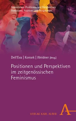 Abbildung von Dell'Eva / Konsek | Positionen und Perspektiven im zeitgenössischen Feminismus | 1. Auflage | 2026 | beck-shop.de