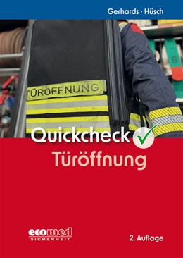 Abbildung von Gerhards / Hüsch | Quickcheck Türöffnung | 2. Auflage | 2025 | beck-shop.de