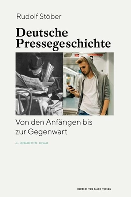 Abbildung von Stöber | Deutsche Pressegeschichte | 4. Auflage | 2025 | beck-shop.de