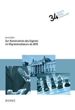 Abbildung von Diehr | Zur kollektiven Konstruktion des Eigenen im Migrationsdiskurs ab 2015 | 1. Auflage | 2025 | beck-shop.de