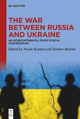 Abbildung von Kunkel / Meireis | The War between Russia and Ukraine | 1. Auflage | 2025 | beck-shop.de