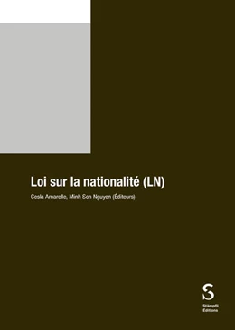 Abbildung von Nguyen / Amarelle | Loi sur la nationalité (LN) | 1. Auflage | 2025 | beck-shop.de