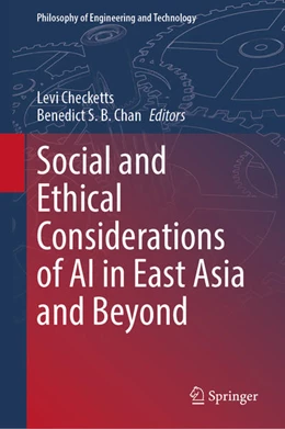 Abbildung von Checketts / Chan | Social and Ethical Considerations of AI in East Asia and Beyond | 1. Auflage | 2025 | beck-shop.de