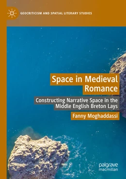 Abbildung von Moghaddassi | Space in Medieval Romance | 1. Auflage | 2025 | beck-shop.de
