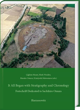 Abbildung von Maner / Matsumura | It All Began with Stratigraphy and Chronology | 1. Auflage | 2025 | beck-shop.de