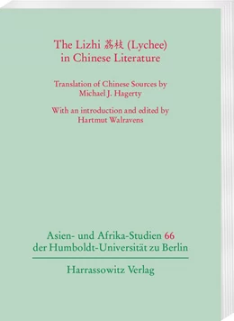 Abbildung von Walravens | The Lizhi (Lychee) in Chinese Literature | 1. Auflage | 2025 | beck-shop.de
