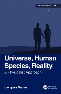 Abbildung von Vanier | Universe, Human Species, Reality | 1. Auflage | 2025 | beck-shop.de