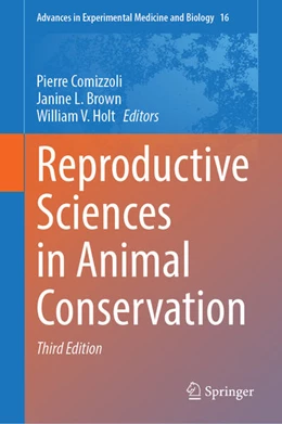 Abbildung von Holt | Reproductive Sciences in Animal Conservation | 3. Auflage | 2026 | beck-shop.de