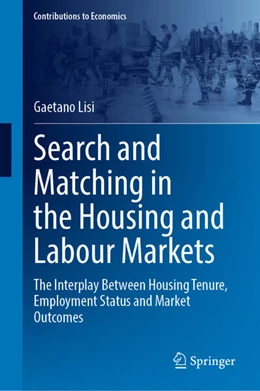 Abbildung von Lisi | Search and Matching in the Housing and Labour Markets | 1. Auflage | 2025 | beck-shop.de