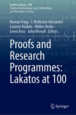 Abbildung von Frigg / McKenzie Alexander | Proofs and Research Programmes: Lakatos at 100 | 1. Auflage | 2025 | beck-shop.de