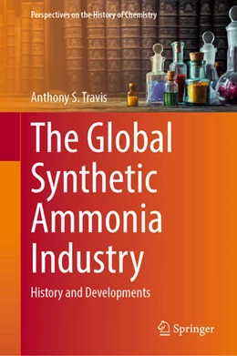 Abbildung von Travis | The Global Synthetic Ammonia Industry | 1. Auflage | 2025 | beck-shop.de