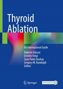 Abbildung von Valcavi / Volpi | Thyroid Ablation | 1. Auflage | 2025 | beck-shop.de