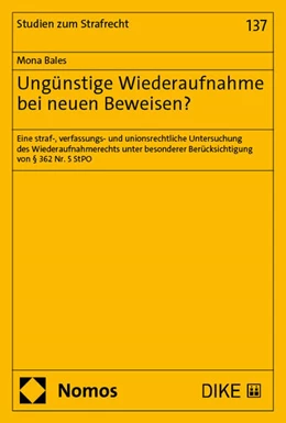 Abbildung von Bales | Ungünstige Wiederaufnahme bei neuen Beweisen? | 1. Auflage | 2025 | 137 | beck-shop.de