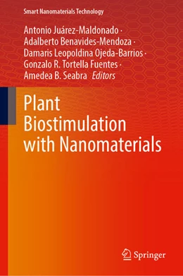 Abbildung von Juárez-Maldonado / Benavides-Mendoza | Plant Biostimulation with Nanomaterials | 1. Auflage | 2025 | beck-shop.de