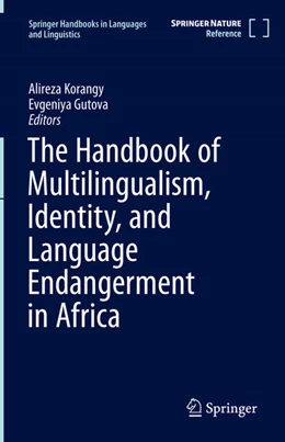 Abbildung von Korangy / Gutova | The Handbook of Multilingualism, Identity, and Language Endangerment in Africa | 1. Auflage | 2025 | beck-shop.de
