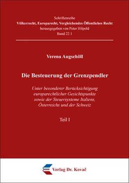 Abbildung von Augschöll | Die Besteuerung der Grenzpendler | 1. Auflage | 2025 | 22 | beck-shop.de