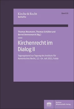 Abbildung von Neumann / Schüller | Kirchenrecht im Dialog II | 1. Auflage | 2025 | beck-shop.de