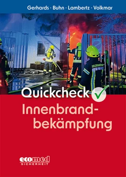 Abbildung von Gerhards / Buhn | Quickcheck Innenbrandbekämpfung | 1. Auflage | 2025 | beck-shop.de
