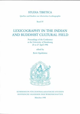 Abbildung von Oguibénine | Studia Tibetica Band IV: Lexicography in the Indian and Buddhist cultural field | 1. Auflage | 2025 | beck-shop.de