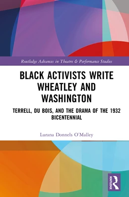 Abbildung von Donnels O'Malley | Black Activists Write Wheatley and Washington | 1. Auflage | 2025 | beck-shop.de