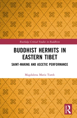 Abbildung von Turek | Buddhist Hermits in Eastern Tibet | 1. Auflage | 2025 | beck-shop.de