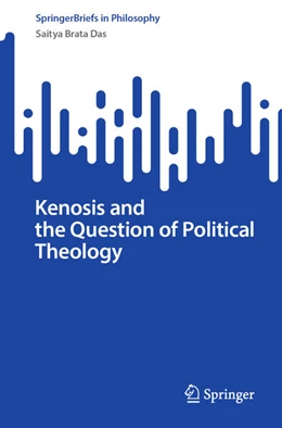 Abbildung von Das | Kenosis and the Question of Political Theology | 1. Auflage | 2025 | beck-shop.de