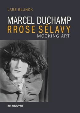 Abbildung von Blunck | Marcel Duchamp Rrose Sélavy | 1. Auflage | 2025 | beck-shop.de