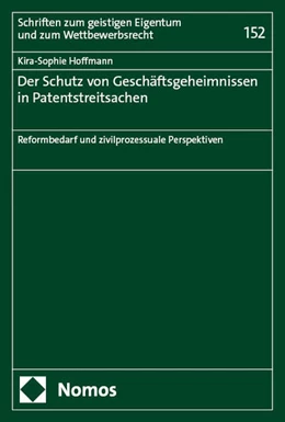 Abbildung von Hoffmann | Der Schutz von Geschäftsgeheimnissen in Patentstreitsachen | 1. Auflage | 2025 | 152 | beck-shop.de