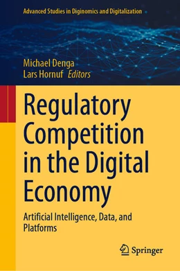 Abbildung von Denga / Hornuf | Regulatory Competition in the Digital Economy | 1. Auflage | 2025 | beck-shop.de